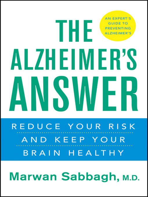 Title details for The Alzheimer's Answer by Marwan Sabbagh - Available